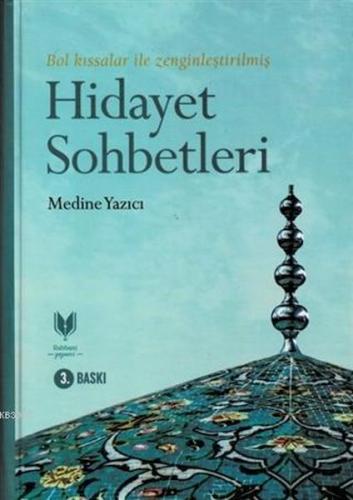 Hidayet Sohbetleri (Ciltli)