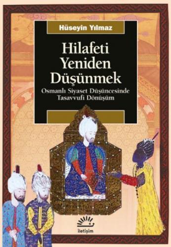 Hilafeti Yeniden Düşünmek