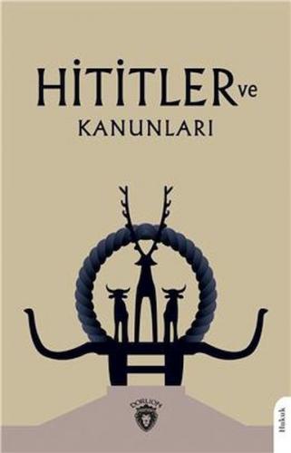 Hititler Ve Kanunları