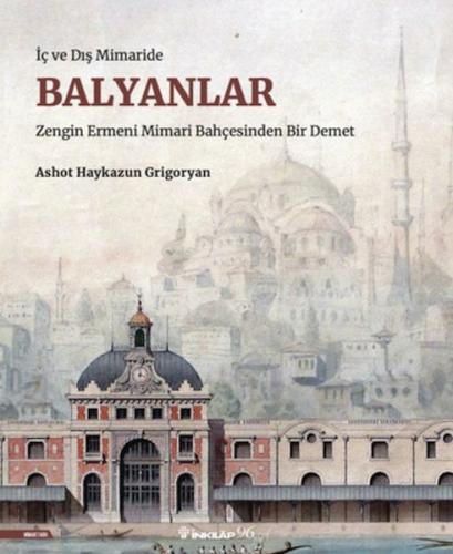 İç ve Dış Mimaride Balyanlar