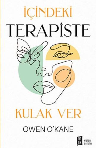 İçindeki Terapiste Kulak Ver