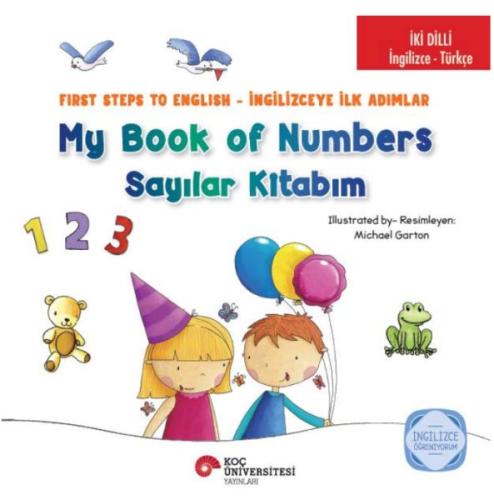 İki Dilli : İngilizce-Türkçe My Book Of Numbers / Sayılar Kitabım