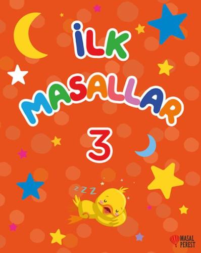 İlk Masallar 3