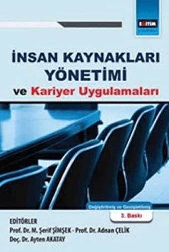 İnsan Kaynakları Yönetimi Ve Kariyer Uygulamları