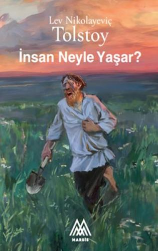 İnsan Neyle Yaşar? (cep boy)