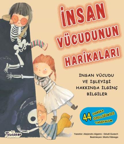 İnsan Vücudunun Harikaları