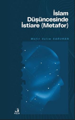 İslam Düşüncesinde İstiare (Metafor)