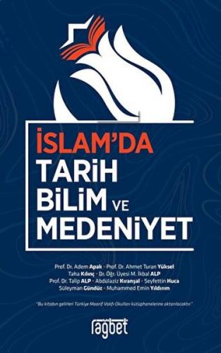 İslam'da Tarih Bilim ve Medeniyet