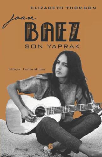 Joan Baez – Son Yaprak