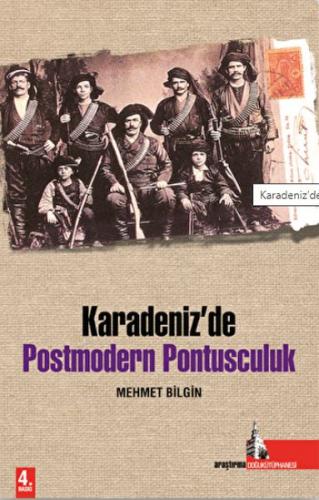 Karadeniz'de Postmodern Pontusculuk