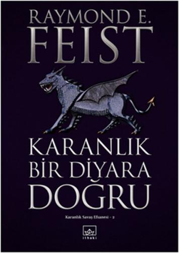 Karanlık Bir Diyara Doğru / Karanlık Savaş Efsanesi 2