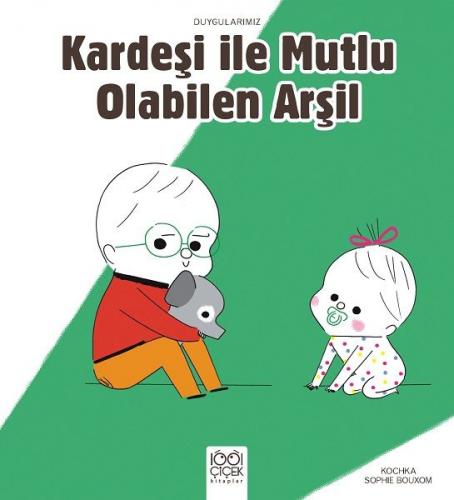 Kardeşiyle Mutlu Olabilen Arşil - Duygularımız