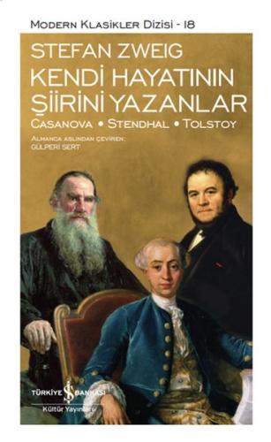 Kendi Hayatının Şiirini Yazanlar - Modern Klasikler Dizisi (Ciltli)