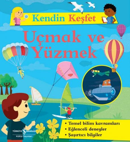 Kendin Keşfet - Uçmak ve Yüzmek