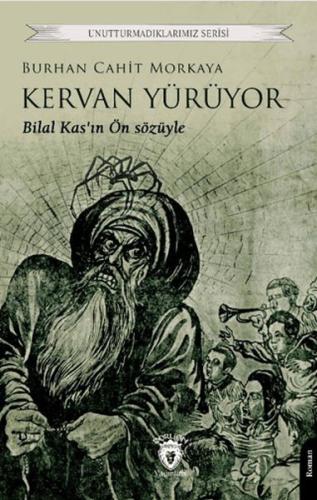 Kervan Yürüyor