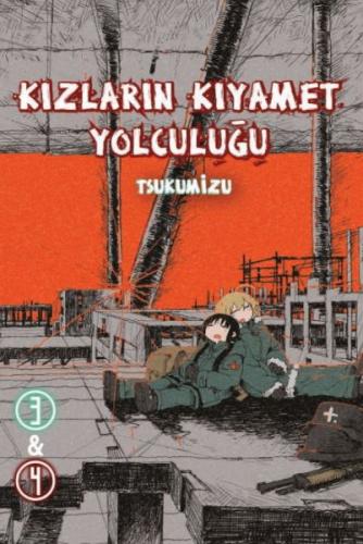 Kızların Kıyamet Yolculuğu Cilt 3&4