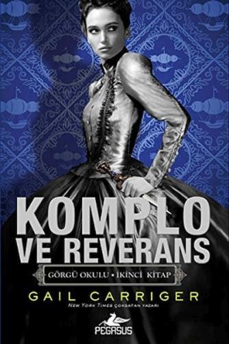 Komplo Ve Reverans - Görgü Okulu 2