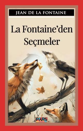 La Fontaine'Den Seçmeler