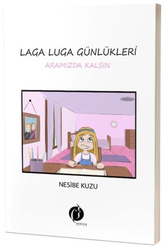 Laga Luga Günlükleri