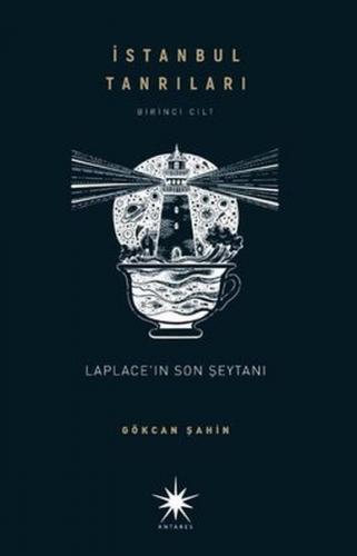 Laplace'ın Son Şeytanı - İstanbul Tanrıları Birinci Cilt