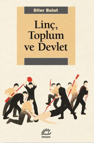 Linç, Toplum Ve Devlet