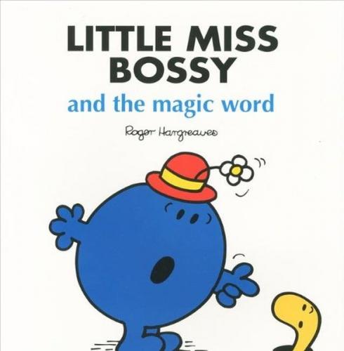 Little Miss: Little Miss Bossy & The Magic Word