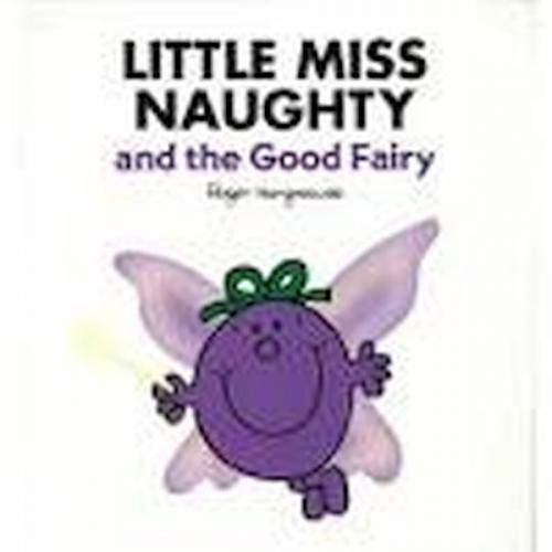 Little Miss Naughty and the Good Fairy