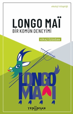 Longo Mai - Bir Komün Deneyimi