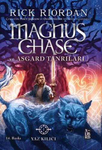 X MAGNUS CHASE VE ASGARD TANRILARI 1