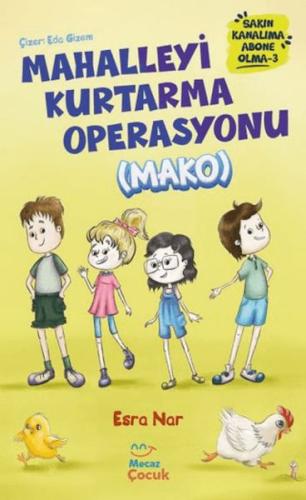 Mahalleyi Kurtarma Operasyonu (MAKO) Sakın Kanalıma Abone Olma - 3