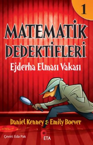 Matematik Dedektifleri 1 : Ejderha Elması Vakası