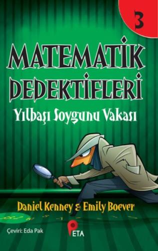 Matematik Dedektifleri 3 : Yılbaşı Soygunu Vakası