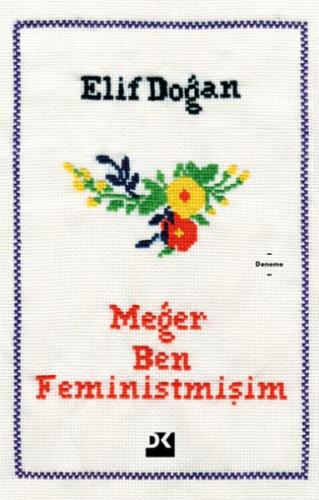 Meğer Ben Feministmişim