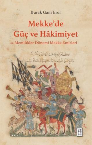 Mekke'de Güç ve Hâkimiyet