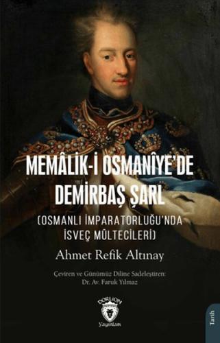 Memalik-i Osmaniye'de Demirbaş Şarl (Osmanlı İmparatorluğu'nda İsveç