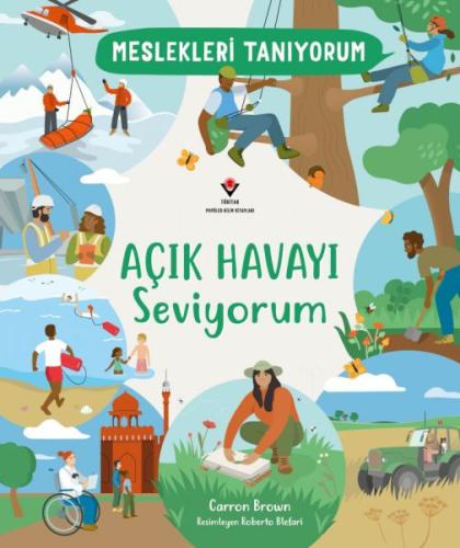 Meslekleri Tanıyorum Açık Havayı Seviyorum