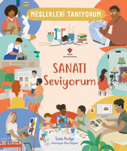 Meslekleri Tanıyorum Sanatı Seviyorum