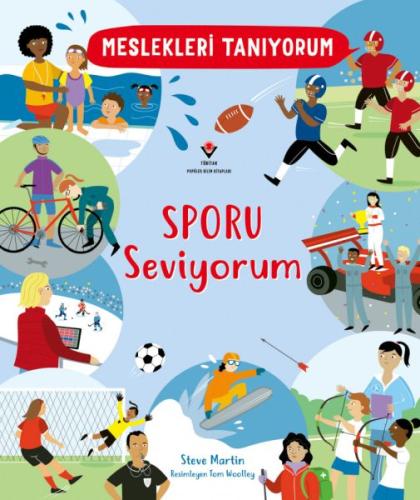 Meslekleri Tanıyorum Sporu Seviyorum