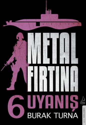 Metal Fırtına 6 - Uyanış