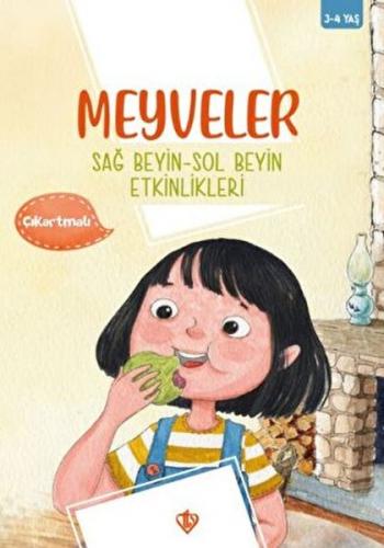 Meyveler Sağ Beyin Sol Beyin Etkinlikleri