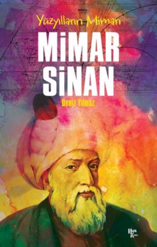 Mimar Sinan - Yüzyılların Mimarı