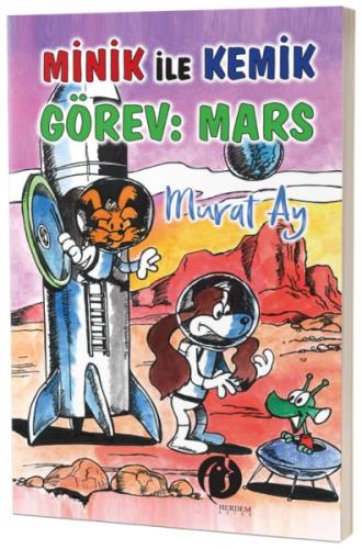 Minik İle Kemik Görev: Mars