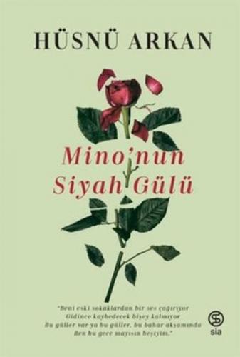 Minonun Siyah Gülü