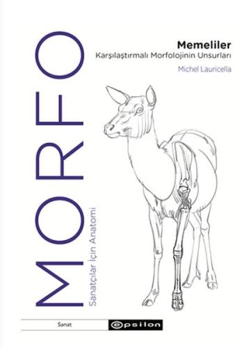 Morfo - Memeliler Karşılaştırmalı Morfolojinin Unsurları