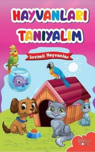 Hayvanları Tanıyalım - Sevimli Hayvanlar