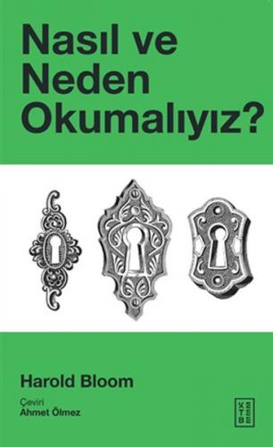 Nasıl ve Neden Okumalıyız?