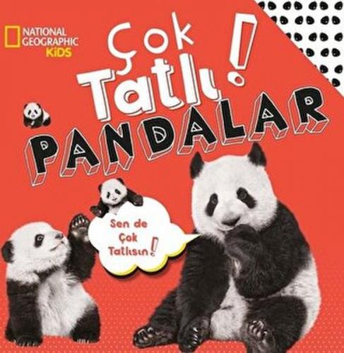 National Geographic Kids - Çok Tatlı! Pandalar