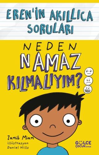 Neden Namaz Kılmalıyım? – Eren'in Akıllıca Soruları