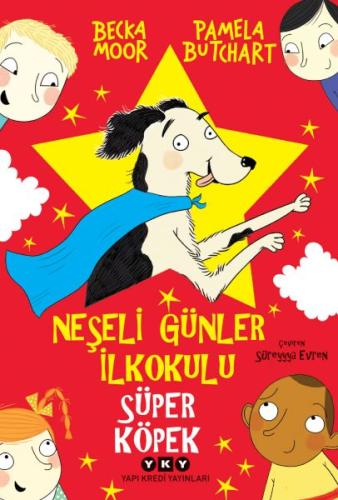 Neşeli Günler İlkokulu – Süper Köpek