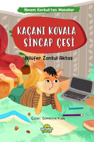 Ninem Korkut'tan Masallar - Kaçanı Kovala Sincap Çesi